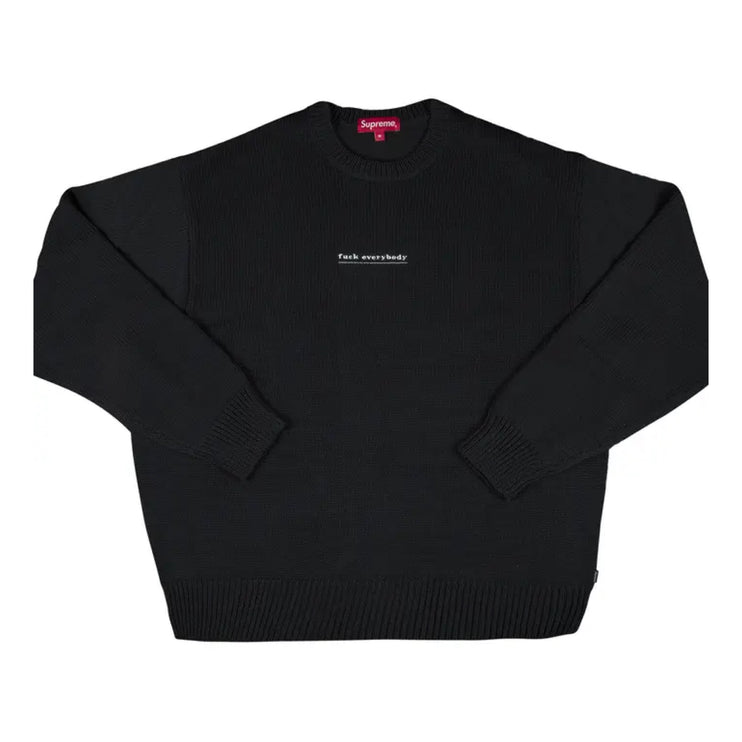 Supreme F*ck Everybody Sweater - Black (SS19)